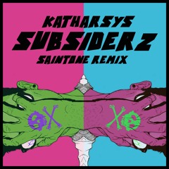 KATHARSYS - SUBSIDERZ ( SAINTONE REMIX )FREE DOWNLOAD!