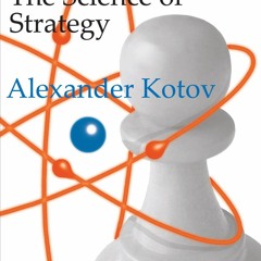 get [⚡PDF] ⚡DOWNLOAD The Science of Strategy (Chess Classics)