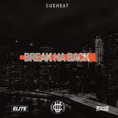 BREAK HA BACK - @Cueheat