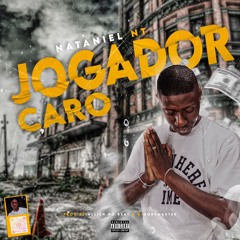 Natanel NT - Jogador Caro