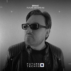 FM42 - Future Mixtape - BRAAC - Live On Heaven Tulum