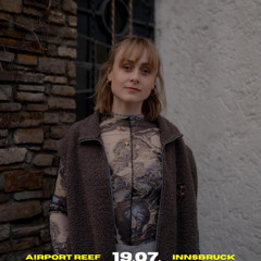 FÜR LAU @ Primary Care / Airport Reef Innsbruck - 19.07.2025