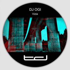 DJ Ogi - Vizia