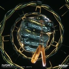 IVORY - Trenches Feat. Big Jest