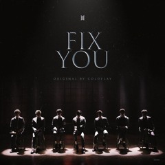 Fix You (cover by BTS)