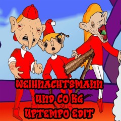 Weihnachtsmann & Co. KG Intro ( Uptempo Flip) FREE DOWNLAOD Luca-Dante (SchnipselTerror Edit)
