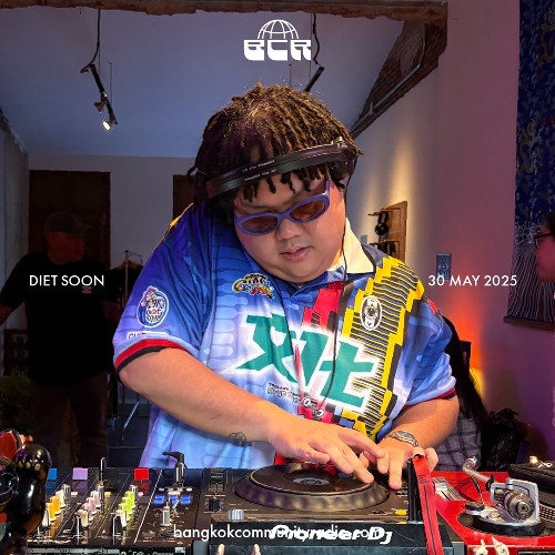 Diet Soon - 30th May 2025 | Bangkok Community Radio