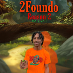 Me & You (Reason 2)