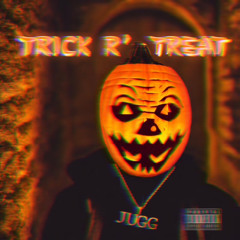 Trick R’ Treat