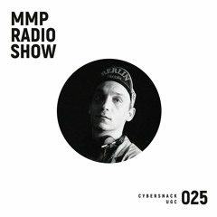 MMP[025] CYBERSNACK (GUEST)