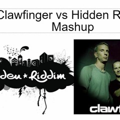 Clawfinger vs Hidden Riddim (djTubbs mash)