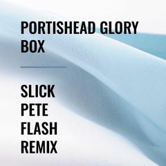 Portishead - Glory Box (SPF Remix)