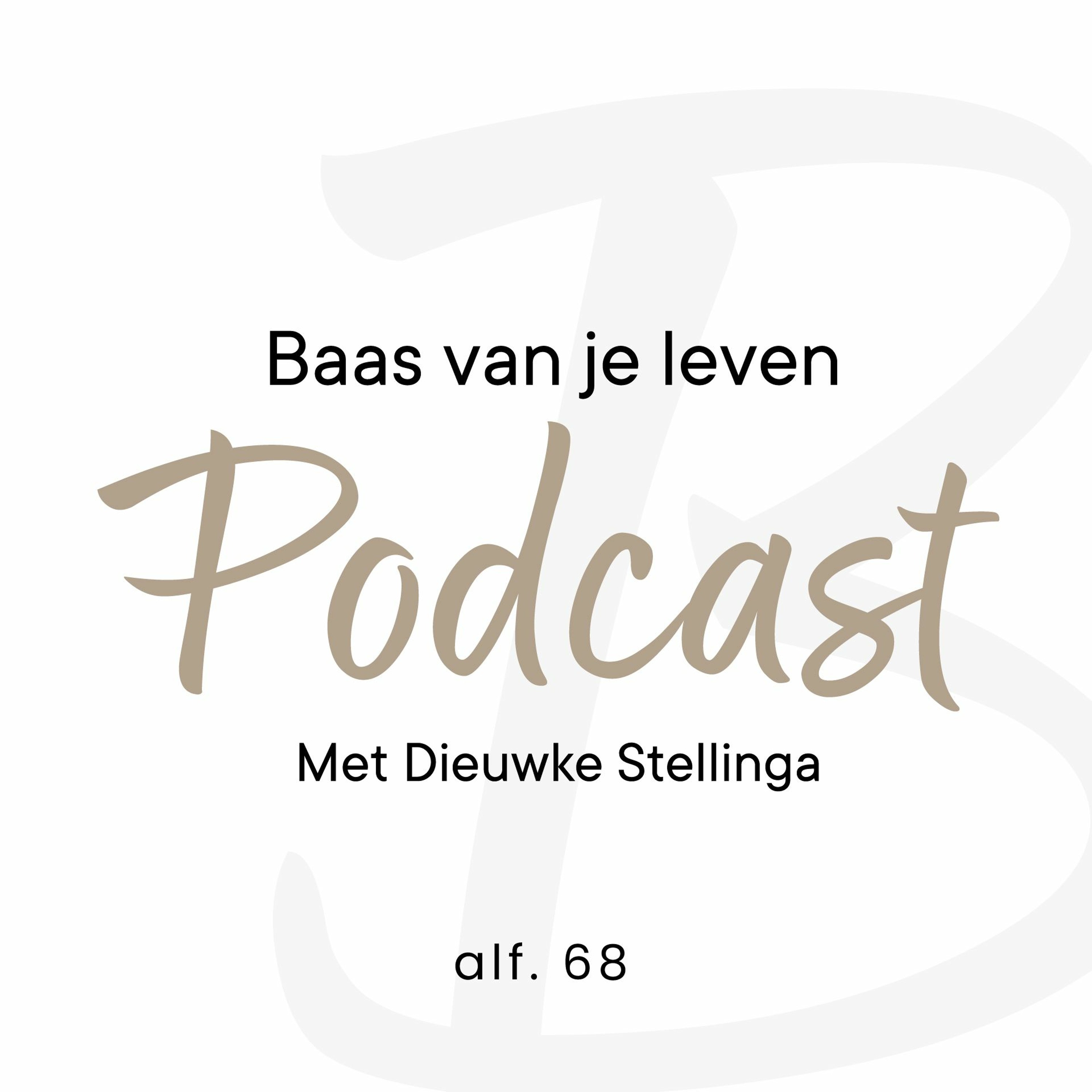 de \'Baas van je leven\' podcast