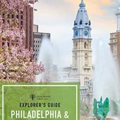 READ EBOOK 💑 Explorer's Guide Philadelphia & Amish Country (Explorer's 50 Hikes) by