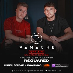 Panache Radio #072 - Mixed by RSquared