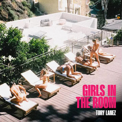 Tory Lanez - Girls In The Room