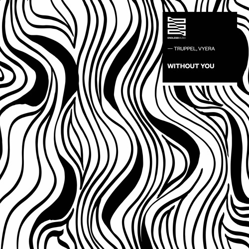 Truppel, VYERA - Without You (Extended Mix)