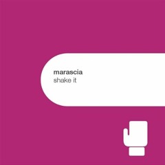 Marascia - Shake it (Tropea Remix)