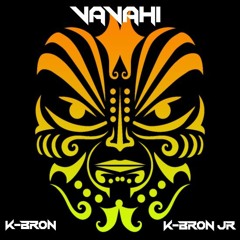 VAVAHI - KBRON FT KBRON JR