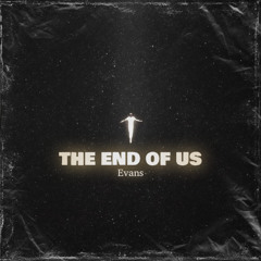The End of Us