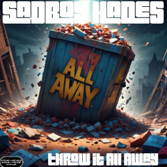 Throw It All Away (Freestyle)—Prod. Iceman