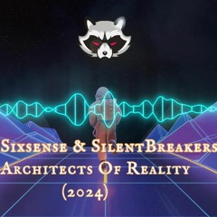 Sixsense & Ambra - Architects Of Reality (2024)