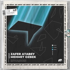 Zafer Atabey, Mehmet Ozbek - Invasion (Original Mix)