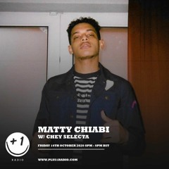 CHEY SELECTA GMIX: MATTY CHIABI PLUS 1 RADIO