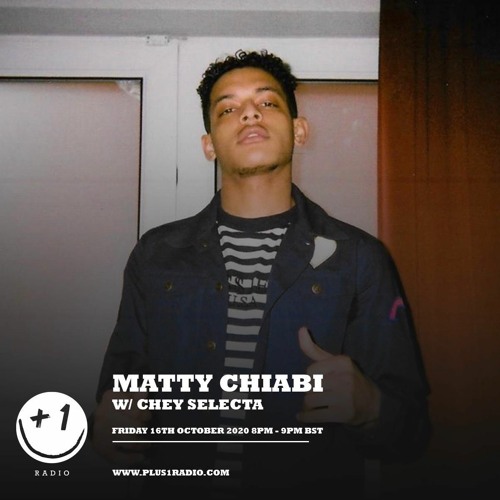 CHEY SELECTA GMIX: MATTY CHIABI PLUS 1 RADIO