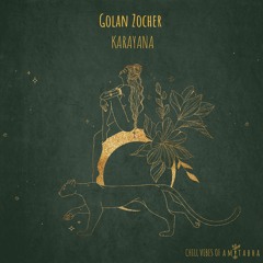 Golan Zocher - Karayana [AMITABHA]