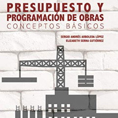 [Free] EBOOK 📚 Presupuesto y programación de obras. Conceptos básicos (Spanish Editi