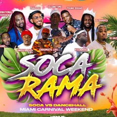 SOCA RAMA(EARLYVYBZ) @DJONETIMEISREAL X @AJAYINTERNATIONAL