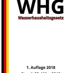 Kindle online PDF Wasserhaushaltsgesetz WHG 1 Auflage 2018 German Edition free acces