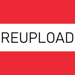 REUPLOADS