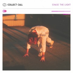 Chase The Light