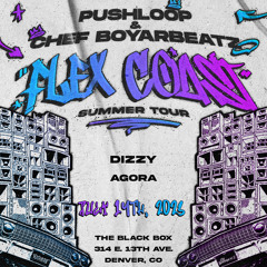 Live @ The Black Box: Flex Coast Tour ft. Chef Boyarbeatz, Pushloop & Dizzy!
