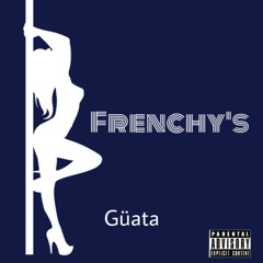 Güata - Frenchy’s