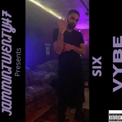 Six - Vibe