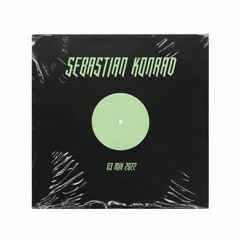 Sebastian Konrad - 03 Mix 2022 Opening Set Live