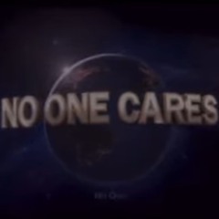 No one cares