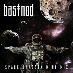 Space Gangsta Mini Mix