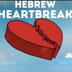 Hebrew Heartbreak