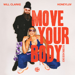 Move Your Body (feat. Moxie Knox)
