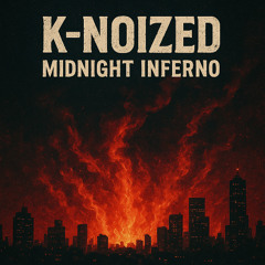 Midnight Inferno