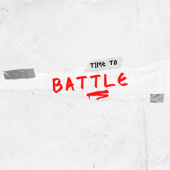 Time To Battle
