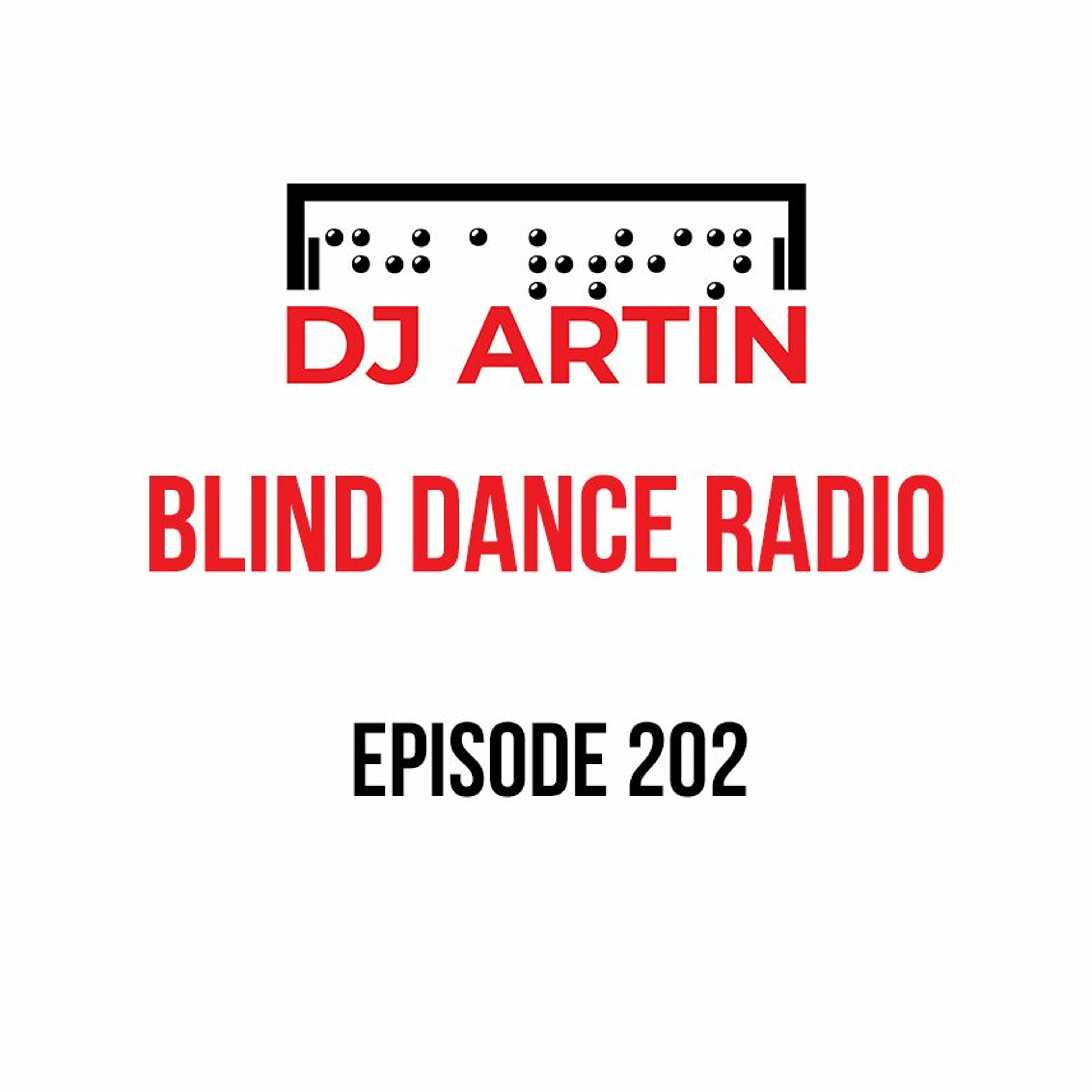 Blind Dance Radio: EDM radio show by DJ Artin