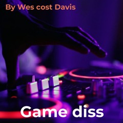 Game Diss (Freestyle)