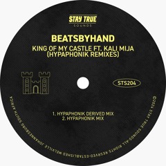 beatsbyhand featuring Kali Mija - King Of My Castle (Hypaphonik Mix)