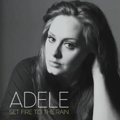 ADELE - SET FIRE TO THE RAIN (PAUL G REMIX)
