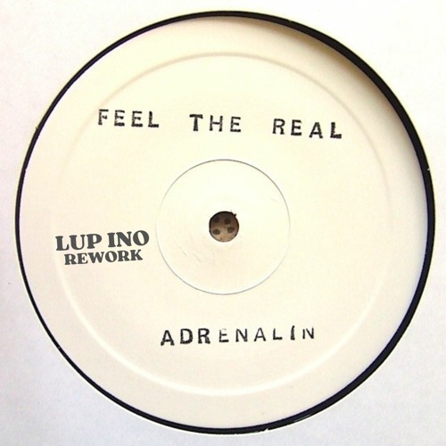 Feel The Real (LUP INO Rework)- Free Download